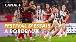 LES PLUS BEAUX ESSAIS DE LA RENCONTRE ENTRE L'UNION BORDEAUX-BÈGLES ET LE STADE TOULOUSAIN 