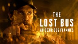 The Lost Bus - Au cœur des flammes