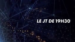 Le JT de 19H30 - 15 Mars 2026
