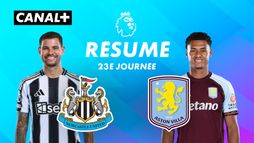 Le résumé de Newcastle / Aston Villa