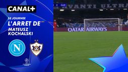 L'arrêt de Mateusz Kochalski contre Naples (35')