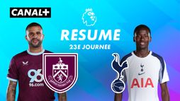 Le résumé de Burnley / Tottenham Hotspur