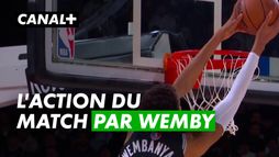 L'action du match de Wemby