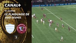 Le plaquage offensif de Ugo Seunes contre Bordeaux-Bègles