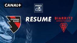 Le résumé de Oyonnax / Biarritz