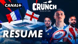 France / Angleterre - Le résumé de Crunch Creator 2026