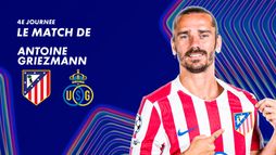 Focus sur le match de Antoine Griezmann contre Union Saint-Gilloise