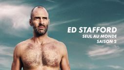 Ed Stafford, seul au monde S2