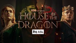 House of the Dragon (avec ASL)