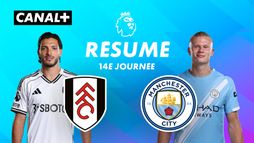 Le résumé de Fulham / Man City