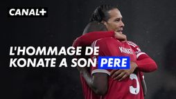 Auteur du dernier but contre Newcastle, Ibrahima Konaté a dédié son but à son père récemment disparu