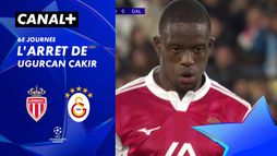 L'arrêt de Ugurcan Çakir contre Monaco (50')