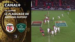Le plaquage offensif de Antoine Dupont contre Pau
