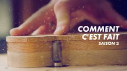 Comment c'est fait