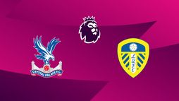 Crystal Palace / Leeds