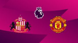Sunderland / Manchester United
