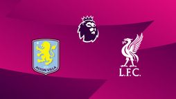 Aston Villa / Liverpool