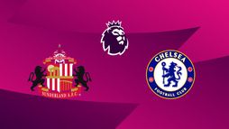 Sunderland / Chelsea