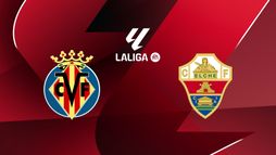 Villarreal / Elche