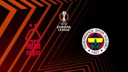 Nottingham Forest / Fenerbahçe