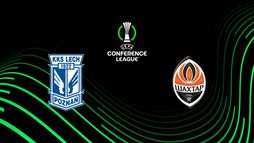 Lech Poznan / Chakhtior Donetsk