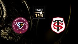 Bordeaux-Bègles / Toulouse