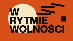 W rytmie wolności