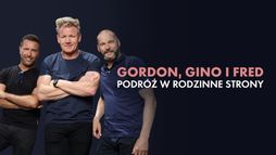 Gordon, Gino i Fred: podróż w rodzinne strony