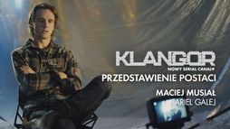 Klangor: Przedstawienie postaci - Maciej Musiał