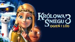 Królowa Śniegu: Ogień i lód