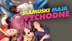 Mamuśki mają wychodne