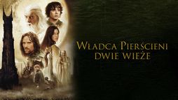 Władca Pierścieni: Dwie wieże