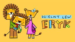 Dzielny lew Eryk