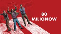 80 milionów