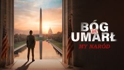 Bóg nie umarł: My, Naród