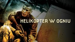 Helikopter w ogniu