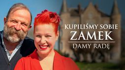 Kupiliśmy sobie zamek - damy radę