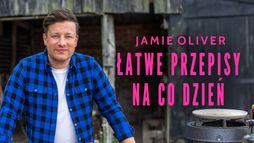 Jamie Oliver - łatwe przepisy na co dzień
