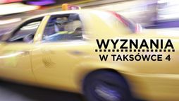 Wyznania w taksówce 4