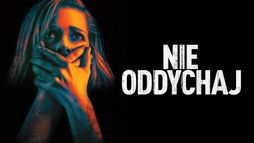 Nie oddychaj