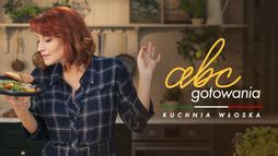 ABC gotowania - kuchnia włoska