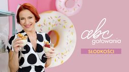 ABC gotowania - słodkości
