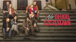 (Nie)długo i szczęśliwie