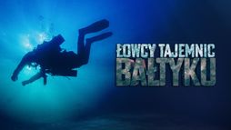 Łowcy tajemnic Bałtyku