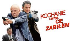 Kochanie, chyba cię zabiłem