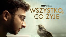 Wszystko, co żyje