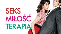 Seks, miłość i terapia