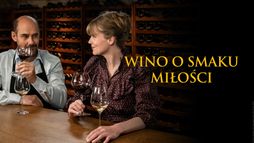 Wino o smaku miłości