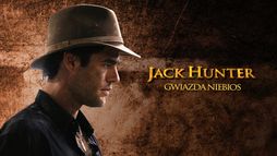 Jack Hunter - część 3 - Gwiazda niebios