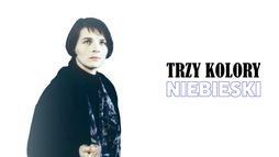 Trzy kolory: Niebieski